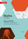 Kath Hipkiss - GCSE Maths Edexcel Foundation Practice Book Bok