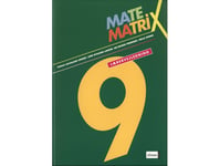 Matematrix 9, Lærervejledning | Helle Thorbjørnsen, Bo Boisen Pedersen, Lene Hvilsom Larsen, Tomas Højgård Jensen | Språk: Dansk