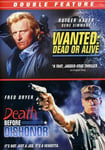 Wanted Dead Or Alive &amp; Death Before Dishonor DVD