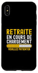 Coque pour iPhone XS Max Retraite en Cours de Chargement Humour Retraité 2025