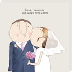 Rosie Made A Thing Love, Laughter & Happy Ever After Card Humour Greeting Cards