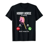 Hobby Horsing Stick Horse Riding Horse Rider Hobby Horse T-Shirt