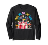 Take Me To State And County Fairs Pop Corn Ferris Wheel Long Sleeve T-Shirt