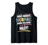 HALEY Personalized Name Funny Cute Custom HALEY Name Tank Top