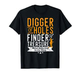 Metal detectorist gift idea Metal detecting T-Shirt