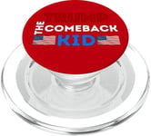 Donald Trump The Comeback Kid Apparel Show Support For Trump PopSockets PopGrip for MagSafe