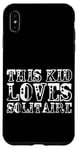 Coque pour iPhone XS Max This Kid Loves Solitaire Card Game Enthusiast