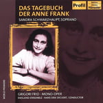 Sandra Schwarzhaupt, Grigory Frid  Das Tagebuch Der Anne Frank: Diary Of Anne Frank  CD