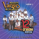 Mariachi Vargas De Tecalitl N  12 Grandes Exitos 2  CD