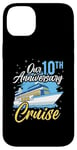 Coque pour iPhone 14 Plus Our 10th Anniversary Cruise Wedding Cruising Wife Husband