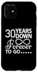 iPhone 11 30 Years Down Forever To Go Cute 30th Wedding Anniversary Case