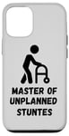 iPhone 12/12 Pro Master of Unplanned Stunts Funny Accident Prone Humor Art Case