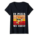 Womens In Pizza We Crust Funny Italian Pun Pizza Crust Friday V-Neck T-Shirt