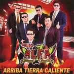 Grupo Alfa 7  Arriba Tierra Caliente  CD