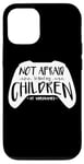 Coque pour iPhone 13 Pro Je n'ai pas peur de battre mes enfants aux jeux vidéo Funny Gamer