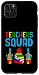 Coque pour iPhone 11 Pro Max Teacher's Squad Teacher Teacher Teacher