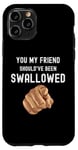 iPhone 11 Pro Funny Inappropriate Adult Humour Sarcastic Sex Gift Rude Gag Case