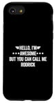 iPhone SE (2020) / 7 / 8 Hello I'm Awesome But You Can Call Me Rodrick Case