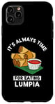 Coque pour iPhone 11 Pro Max Lumpia Food Lover It's Always Time For Manger Lumpia