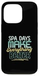 iPhone 13 Pro Spa Days Make Everything Better Self Care Relaxation Case