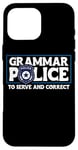 iPhone 16 Pro Max Grammar Police - To Serve And Correct Case