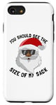 iPhone SE (2020) / 7 / 8 You Should See The Size Of My Sack Men's Adult Christmas Case