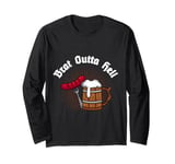 Brat outta Hell Bratwurst or beer Bavaria Long Sleeve T-Shirt