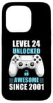 iPhone 15 Pro 24 Birthday Video Gamer Level 24 Unlocked Awesome Since 2001 Case