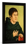 Kunst für Alle 'Image encadrée de Lucas Cranach l'Ancien Portrait Martin Luther comme des Augustins de Moine d'art dans Le Cadre de Haute qualité Photos Fait Main, 40 x 60 cm, Noir Mat