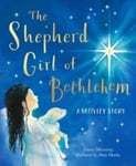 The Shepherd Girl of Bethlehem  A Nativity story