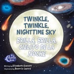 Elizabeth Everett - Twinkle, Nighttime Sky / Brilla, Cielito de la Noche Bok