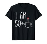 Funny 51st Birthday Women Her: 50 Plus 1 Middle Finger T-Shirt