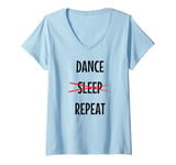 Womens Dance More Sleep Less At The Night Club V-Neck T-Shirt