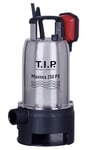 T.I.P. Pompe submersible pour eaux sales acier inoxydable (débit de 14.500 l/h, hauteur de refoulement de 8 m, pression de 0,8 bar, 600 W, granulométrie de 25mm) Maxima 250 PX, 30264