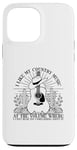 Coque pour iPhone 13 Pro Max I Like My Country Music At The Volume Where I Can't Hear You