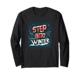 Step into Winter with a Touch of Magic Long Sleeve T-Shirt