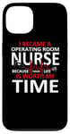 Coque pour iPhone 13 OR Nurse You Are Worth My Time Infirmière de salle d'opération