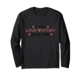 A True Love Story Never Ends, Jesus hero Long Sleeve T-Shirt