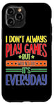 Coque pour iPhone 11 Pro Casual Gamer: Playing Games Everyday