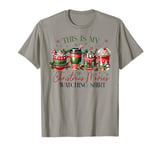 This Is My Christmas Movie Watching Shirt Coffee Latte Xmas T-Shirt