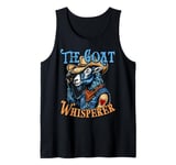 The Goat Whisperer Western Retro Cowboy Humor Funny Goat Man Tank Top