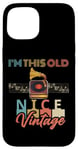 iPhone 15 I'm This Old Record Player Vintage Vinyl Music Men Women Fun Case