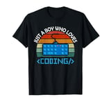 Retro Funny Just A Boy Who Loves Coding Computer T-Shirt