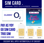 O2 Sim Card Pay As You Go TARIFF PAYG Standard Micro Nano FOR PHONES & TRACKERS