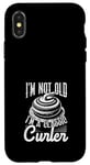 Coque pour iPhone X/XS I'm Not Old, I'm a Classic Curler Curling