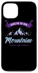 iPhone 13 Take Me To The Mountains Climber Hiker Outdoor Funny Hiking Case