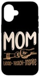 iPhone 16 Lead Teach Inspire Black Mom Teacher Teaching Case