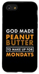 Coque pour iPhone SE (2020) / 7 / 8 God Made Make Up for Mondays Peanut Butter