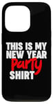 iPhone 13 Pro This is My New Year Party Case