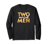 Two and a Half Men Logo Longsleeve T Shirt Long Sleeve T-Shirt